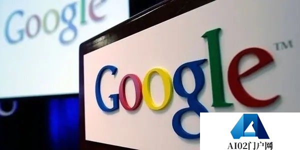 谷歌将推出识别AI生成内容工具 减少虚假信息传播